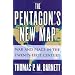 The Pentagon's New Map: War and Peace in the Twenty-First Century
