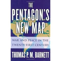 The Pentagon's New Map: War and Peace in the Twenty-first Century