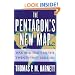 The Pentagon's New Map: War and Peace in the Twenty-First Century