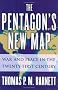 The Pentagon's New Map: War and Peace in the Twenty-first Century
