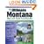 The Ultimate Montana Atlas and Travel Encyclopedia, 2nd Ed.
