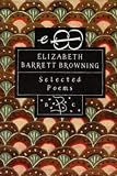 Cover of Selected Poems by Elizabeth Barrett Browning 0747525374