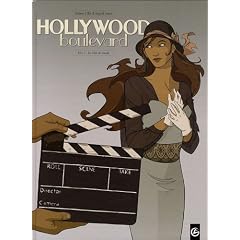 Hollywood boulevard : cycle 1, Tome 1 : Les Clefs du paradis