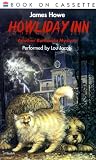 James Howe's Howliday Inn (Bunnicula (Audio))