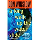 ALongWalkUptheWaterSlide(NealCareyMysteries)