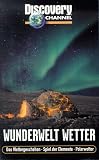 cover of Discovery Channel - Wunderwelt Wetter