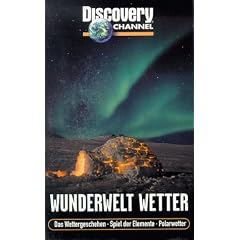 Discovery Channel - Wunderwelt Wetter [VHS]