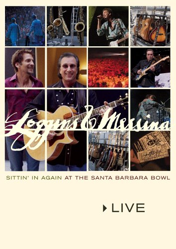 CD-Charts  DVD : Loggins and Messina Live - Sittin' in Again at Santa Barbara Bowl