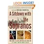 A Sitdown With the Sopranos: Watching Italian American Culture on TV's Most Talked-About Series
