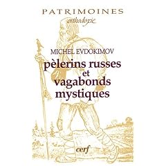 P�lerins russes et vagabonds mystiques