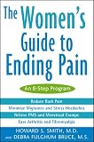 The Women's Guide to Ending Pain: An 8-Step Program