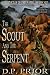 Search : The Scout and the Serpent (Chronicles of the Nameless Dwarf)