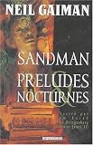 Sandman, tome 1 : Pr�ludes et Nocturnes