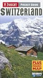 Insight Pocket Guide Switzerland (Insight Pocket Guides Switzerland)