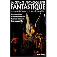 La grande anthologie du fantastique