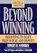 Books : Beyond Winning: Negotiating to Create Value in Deals and Disputes