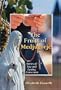 The Fruits of Medjugorje: Stories of True and Lasting Conversion (Christian Classics)
