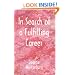 In Search of a Fulfilling Career