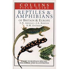 Field Guide to the Reptiles and Amphibians of Britain and Europe (Collins Field Guide)