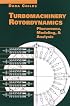 Turbomachinery Rotordynamics: Phenomena, Modeling, and Analysis