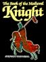 The Book of The Medieval Knight