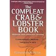 The Compleat Crab and Lobster Book, Revised