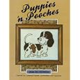 Puppies 'N' Pooches: Charted for Counted Thread, Embroidery and Applique by Jean D. Crowther