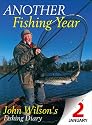 Another Fishing Year: John Wilson's Fishing Diary (Autobiography/Personalities)