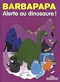 Barbapapa : Alerte au dinosaure ! - En route pour le Mexique