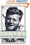 Farley: The Life of Farley Mowat