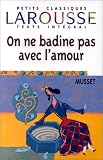 On ne badine pas avec l'amour
