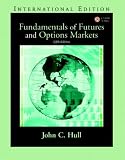 The Economics of Money, Banking, and Financial Markets: AND Fundamentals of Futures and Options Markets