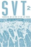 Science de la Vie et de la Terre, 2nde (livre du professeur)