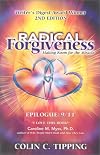 Radical Forgiveness, Making Room for the Miracle, 2nd Edition