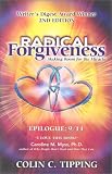 Radical Forgiveness, Making Room for the Miracle, 2nd Edition