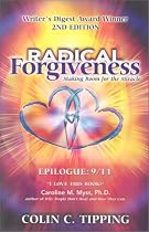 Radical Forgiveness, Making Room for the Miracle, 2nd Edition