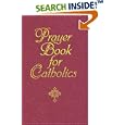 Prayer Book for Catholics by Jacquelyn Lindsey