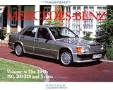 Mercedes-Benz since 1945 Vol. 4: The 1980s (Mercedes-Benz Since 1945)