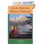 Calm Abiding and Special Insight: Achieving Spiritual Transformation Through Meditation (Textual Studies and Translations in Indo-Tibetan Buddhism)