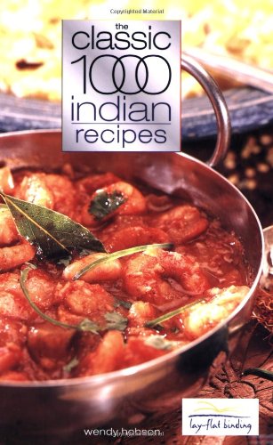 The Classic 1000 Indian Recipes