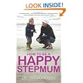 How to be a Happy Stepmum