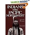 Indians of the Pacific Northwest: A History (Civilization of the American Indian Series) by Robert H. Ruby