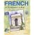 French in 10 Minutes a Day