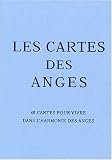 Les cartes des anges : 48 cartes pour vivre dans l'harmonie des anges (1Jeu)