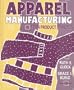 Apparel Manufacturing: Sewn Product Analysis