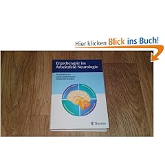Ergotherapie im Arbeitsfeld Neurologie