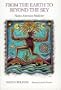 From the Earth To Beyond the Sky: Native American Medicine