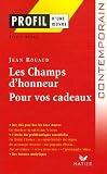 Les champs d\'honneur (1990) Pour vos cadeaux (1998) : De Jean Rouaud