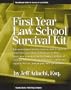 The First Year Law School Survival Kit