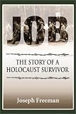 Job: The Story of a Holocaust Survivor